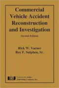 Commercial Vehicle Accident Reconstruction and Investigation