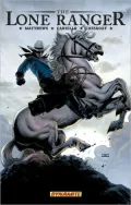 The Lone Ranger, Volume 2: Lines Not Crossed
