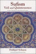 Sufism: Veil and Quintessence