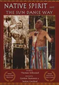 Native Spirit and the Sun Dance Way (DVD-Video)