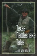 Texas Rattlesnake Tales