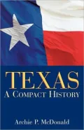 Texas: A Compact History