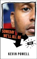 Someday We'll All Be Free