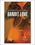 Bandit Love