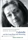 Gabrielle and the Long Sleep into Mourning