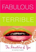 The Adventures of You (Fabulous Terrible Series #1)