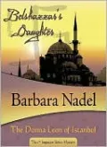Belshazzar's Daughter (Inspector Ikmen Series #1)