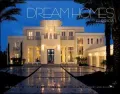 Dream Homes: Florida: Showcasing Florida's Finest Architects, Designers & Builders