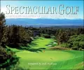 Spectacular Golf Holes of Colorado: An Exclusive Showcase of Colorado's Finest Golf Holes