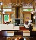 Perspectives on Design: Design Philosophies Expressed by Minnesota’s Leading Professionals