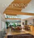 Perspectives on Design Southwest: Design Philosophies Expressed by the Southwest’s Leading Professionals