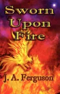 Sworn upon Fire