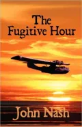The Fugitive Hour