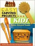 Easy Carving Projects for Kids