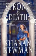 Strong as Death (Catherine LeVendeur Series #4)