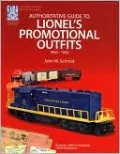 Authoritative Guide to Lionel's Promotional Outfits 1960 - 1969