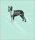 Sister Bernadette's Barking Dog: The Quirky History and Lost Art of Diagramming Sentences
