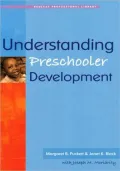 Understanding Preschooler Development