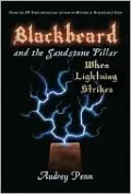 Blackbeard and the Sandstone Pillar: When Lightning Strikes