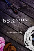 68 Knots: A Novel