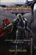 Legend of the Syndicate: A History of Online Gaming's Premier Guild