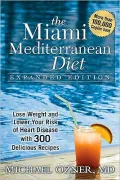 Miami Mediterranean Diet: Lose Weight and Lower Your Risk of Heart Disease