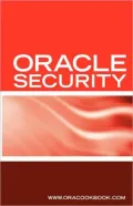 Oracle Security Interview Questions, ANS