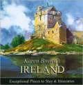 Ireland 2010: Exceptional Places to Stay and Itineraries