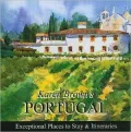 Karen Brown's Portugal 2010: Exceptional Places to Stay & Itineraries