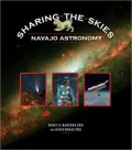 Sharing the Skies: Navajo Astronomy