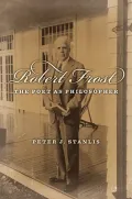 Robert Frost: The Poet As Philosopher
