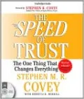 The Speed of Trust: The One Thing that Changes Everything