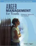 Anger Management for Youth: Stemming Aggression and Violence