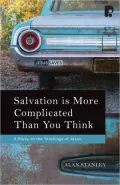 Salvation Is More Complicated Than You Think: A Study on the Teachings of Jesus
