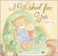 I Wished for You: An Adoption Story