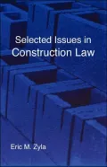 Selected Issues in Construction Law
