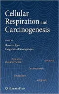 Cellular Respiration and Carcinogenesis