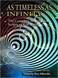 As Timeless as Infinity: The Complete Twilight Zone Scripts of Rod Serling, Vol. 7