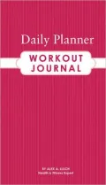 Daily Planner Workout Journal [With Stickers]