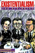 Existentialism For Beginners