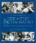 In Every Generation: The JDC Haggadah: From the Archives of "The Joint," the American Jewish Joint Distribution Committee (HC)
