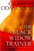 The Black Widow Trainer: An Erotic Adventure Novel