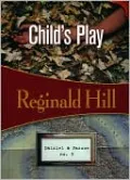 Child's Play (Dalziel and Pascoe Series #9)