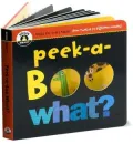 Peek-a-Boo What? (Begin Smart Series)