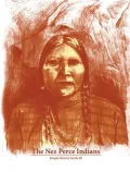 The Nez Perce Indians