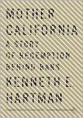 Mother California: A Story of Redemption Behind Bars