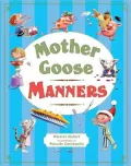 Mother Goose Manners