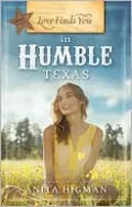 Love Finds You in Humble, Texas