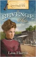 Love Finds You in Revenge, Ohio