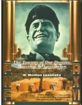 The Tuscany of Our Dreams: Mussolini to Agritourism